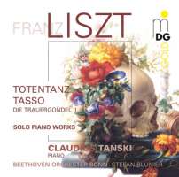 Liszt: Orchestral Works - Totentanz, Tasso, Die Trauergondel II, Piano Solo Works